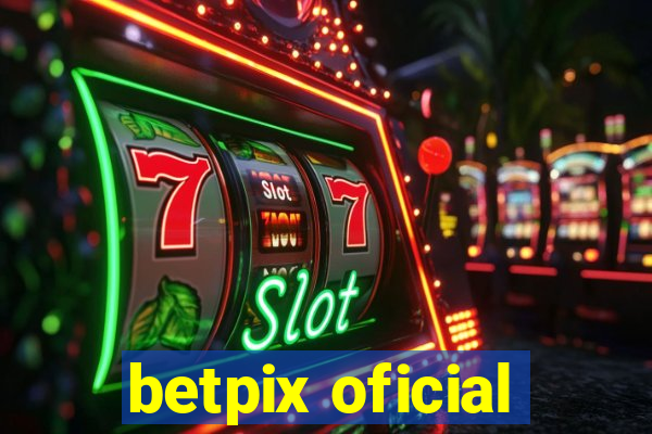 betpix oficial